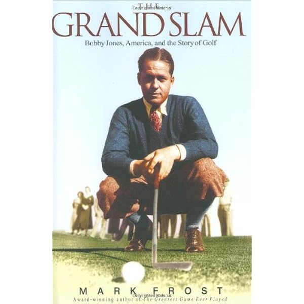 The Making of the Masters: Clifford Roberts, Augusta National, and